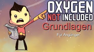 Oxygen Not Included Grundlagen für Anfänger deutsch [upl. by Teriann944]