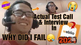 My Actual Test Call amp Interview In Weblio  WHY DID I FAIL😪ESL 2024 [upl. by Alastair]