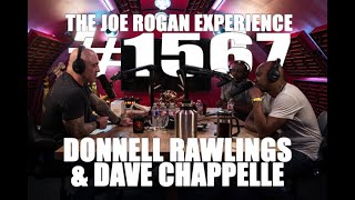 Joe Rogan Experience 1567  Donnell Rawlings amp Dave Chappelle [upl. by Yrak]