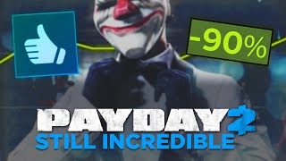 Payday 2 is Still an Incredible Game [upl. by Berthe693]