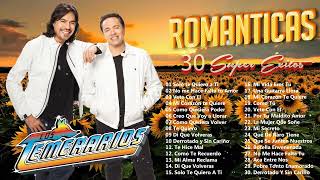 LOS TEMERARIOS  ROMÁNTICAS DEL AYERMEJORES CANCIONES INOLVIDABLESVIEJITAS ROMANTICAS [upl. by Renner]