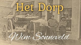 Het Dorp  Wim Sonneveld in HD [upl. by Leind340]