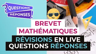 Brevet 2017  Révisions en Live de Maths  Questions Réponses  digiSchool [upl. by Eceinert561]