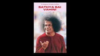 Sathya Sai Vahini Part 1 AUDIO [upl. by Ardnuasak]