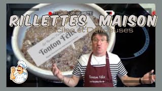 RILLETTES MAISON DELICIEUSES ET PAS CHERE [upl. by Aikem]