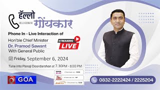 Hello Goenkar  Live Phonein with Honble Chief Minister DrPramod Sawant [upl. by Eivlys]