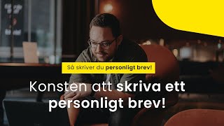 Konsten att skriva ett personligt brev Så skriver du ett personligt tips  6 tips [upl. by Blalock]