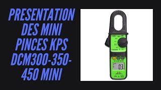 PRESENTATION DES MINI PINCES KPS DCM300350450 MINI [upl. by Aytak]