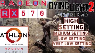 Athlon 200ge RX 570 Dying Light 2 Benchmark PSB [upl. by Bertasi736]