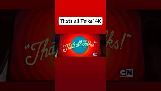 Thats all Folks 4k [upl. by Eskil]