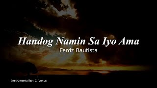 Handog Namin Sa Iyo Ama Instrumental [upl. by Reywas]