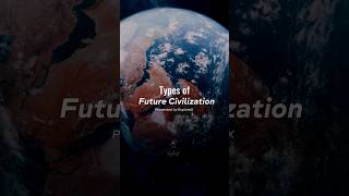 Types of civilizations Type 1 Kardashev scale space shorts [upl. by Nylleoj]