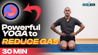 30 Min Yoga for Gas Relief  Best Asanas for Gas and Bloating Problems  Yoga for Trapped Gas [upl. by Natye]