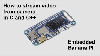 C and C Embedded Linux video streaming [upl. by Deth358]