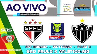 SÃO PAULO X ATLÉTICOMG  BRASILEIRÃO BETANO 2024  35ª RODADA  AO VIVO Simulação [upl. by Barker339]