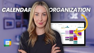 How I Organize My Google Calendar  Productivity  Time Blocking Tips [upl. by Sucramel662]