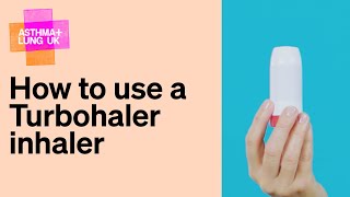 How to use a Turbohaler inhaler [upl. by Phillipp51]