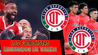 🦅LAMENTABLE LOS FUTBOLISTAS LESIONADOS DE TOLUCA EN RECUPERACION CARDOZO DA DECLARACIONES DESEPCION [upl. by Avan]