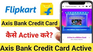 Flipkart axis bank credit card activate kaise kare [upl. by Leind]