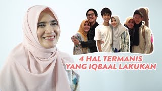 4 Hal Termanis yang Iqbaal Lakukan [upl. by Campball]