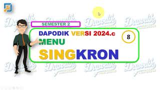 DAPODIK 2024C  SINGKRONISASI [upl. by Verdha]