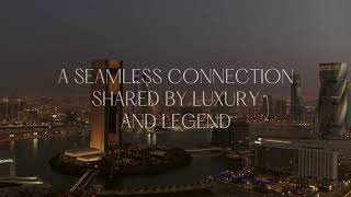 Experience the connection between Four Seasons Hotel amp Four Seasons Private Residences Bahrain Bay [upl. by Ecirtel]