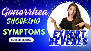 Gonorrhea EXPERT Reveals Shocking Symptoms [upl. by Reedy]