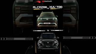 Hyundai Alcazar vs XUV 7OO hyundaialcazar xuv700 alcazarxuvytshort automobile youtubeshorts [upl. by Larson639]