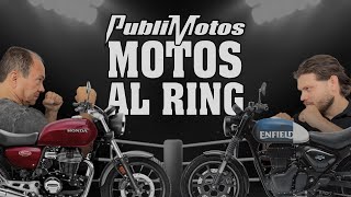 Motos al Ring  ¿Cuál pega mas duro Honda CB350 vs Royal Enfield HNTR 350 [upl. by Erminie]