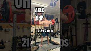 200 Axle Overhead Press shoulderworkout overheadpress healthyshoulders upperbodystrength [upl. by Bakeman]