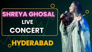 Shreya Ghoshal Live in Hyderabad  An Unforgettable Experience [upl. by Enela]