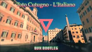 Toto Cutugno  LItaliano BVX BOOTLEG [upl. by Tager]