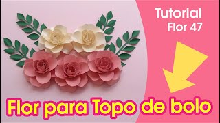 Como modelar flor de papel para topo de bolo Tutorial Flor 47  Abelha de Papel  floresdepapel [upl. by Christiana]