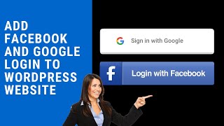 How to Add Facebook and Google Login WordPress Website  2024 [upl. by Judie]