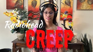 Creep  Radiohead  Cover by Shreya Gandla ♫ [upl. by Nerrak]