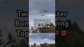 🇬🇧🇨🇦 2 Lancaster Bombers Flying Together trendingshorts aviation engineering [upl. by Graces]