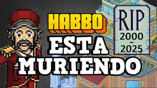 HABBO ESTA MURIENDO [upl. by Donnelly]