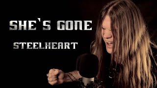 SHES GONE  STEELHEART Cover by Tommy Johansson [upl. by Ecenahs]