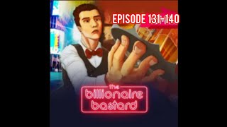 The billionaire bastard episode 131140  SMT Storys  Pocket FM  Billionair [upl. by Kial]