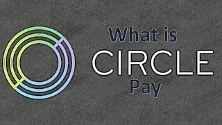 What is circle pay [upl. by Allyn154]