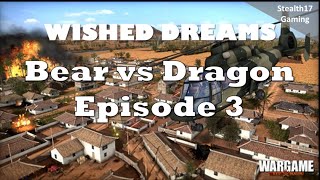 Wargame Red Dragon  Bear vs Dragon  Episode 3 [upl. by Ocirderf]