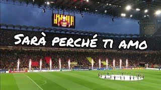 quotSarà perché ti amoquot I Milan vs Inter I Champions League semifinal 10 May 2023 I Rossoneri hit [upl. by Aicemak]