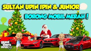 BORONG MOBIL MEWAH MERAH SPESIAL NATAL SULTAN UPIN IPIN SENANG  GTA 5 MOD UPIN amp IPIN [upl. by Dex]