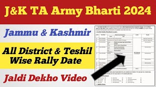 JampK TA Army Bharti 2024 ll Bharti Date ll Rally Date ll All District amp Teshil Wise Bharti Date [upl. by Sellma861]