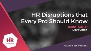 HR Disruptions That Every Pro Should Know [upl. by Dincolo]