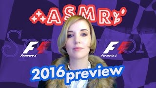 Binaural ASMR F1 2016 Preview [upl. by Akinal]