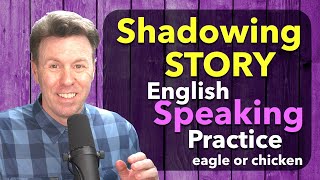 Shadowing STORY for Speaking English Fluency Practice [upl. by Noram]