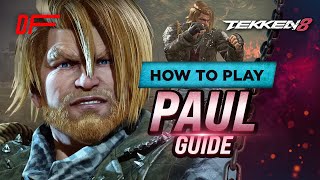 Paul guide by Joey Fury  Tekken 8 [upl. by Essinger]