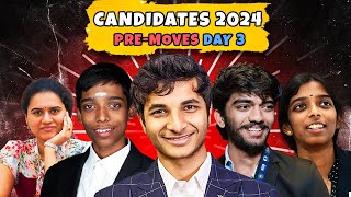 FIDE CANDIDATES 2024 PREMOVES  DAY 3 PREDICTIONS [upl. by Spike]