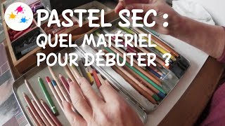 Le matériel indispensable pour débuter le pastel sec [upl. by Oiramrej]